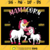 Mamacorn Unicorn Mom Svg Night Sky Baby Unicorn Svg 1