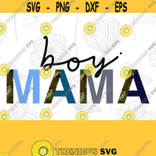 Mamas Boy Mamas Boy Clipart Mamas Boy Sublimation Boy Mama PNG Boy Mom Clipart Boy Mom Sublimation Boy Mom PNG Camo Boy Camo Mom PNG Design 352