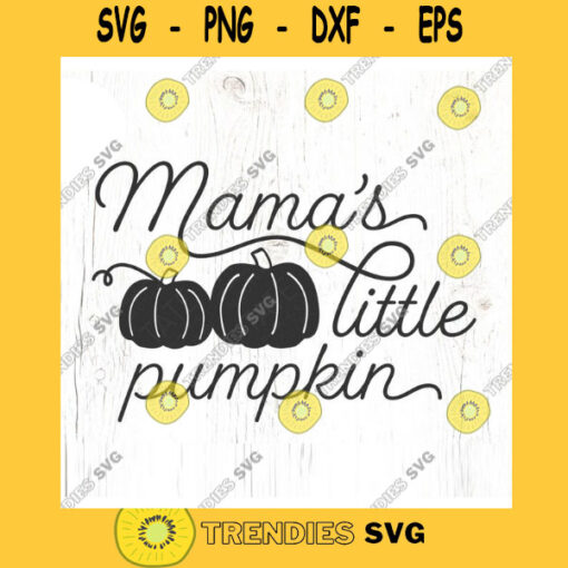 Mamas Little Pumpkin SVG cut file Babys First Halloween Svg retro fall svg Mommy and me fall svg Commercial Use Digital File