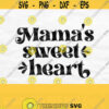 Mamas Sweetheart Svg Mama Svg Valentines Day Svg Babys First Valentines Svg Valentine Baby Svg Valentine Cut File Png Commercial Use Design 448