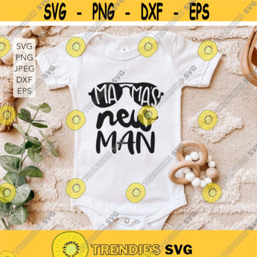 Mamas new man SVG Baby bow onesie svg Boy baby shower svg Png Eps Dxf cut files for Cricut and Silhouette.jpg