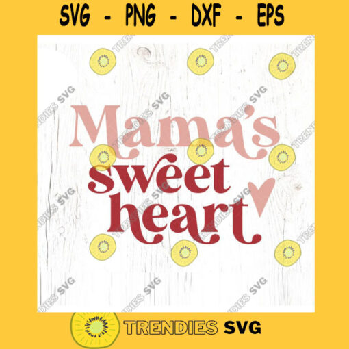 Mamas sweetheart SVG cut file Baby Valentine shirt svg Little girl boy Valentine Retro Valentines day svg Commercial Use Digital File