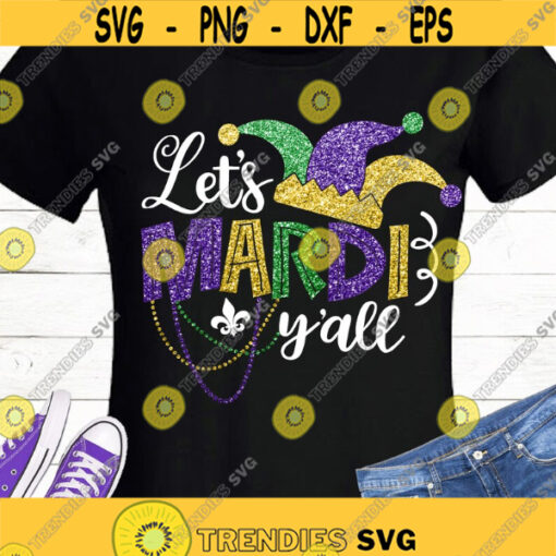 Mardi Gras SVG Lets mardi yall SVG Mardi gras beads SVG cut files