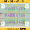 Mardi Gras Squad SVG Louisiana Laissez Les Bon Temps Rouler svg png jpeg dxf Silhouette Cricut Commercial Use Vinyl Cut File NOLA 2247
