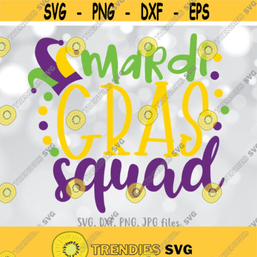 Mardi Gras Squad svg Mardi Gras svg Mardi Gras Parade svg files New Orleans Party svg Mardi Gras shirt design Nola Party shirt svg Design 144