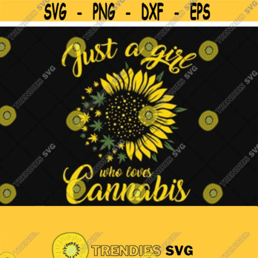 Marijuana Sunflower Svg Weed Sunflower Svg Cannabis Sunflower Svg Sunflower Svg Weed Svg Cannabis Svg Cutting File