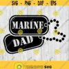 Marine Dad Dog Tags svg png ai eps dxf DIGITAL FILES for Cricut CNC and other cut or print projects Design 473