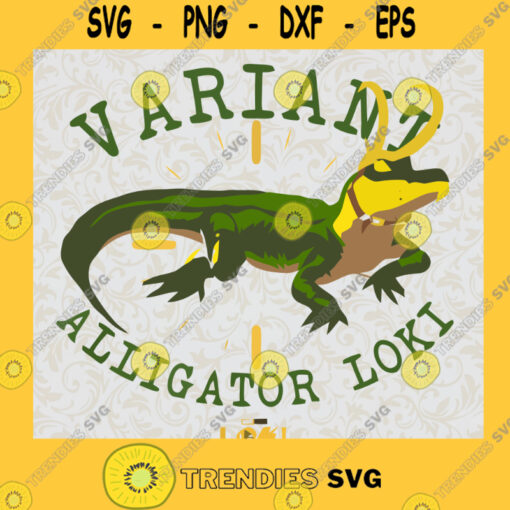 Marvel Superhero Svg Loki Alligator Variant Svg Avenger Svg Disney Channel Svg