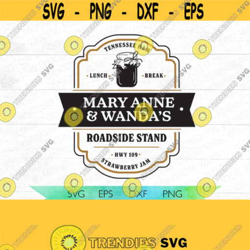 Mary Anne and Wanda SVG farmers market SVG black eyed peas Tennessee ham and strawberry jaw goodbye earl digital design Design 14