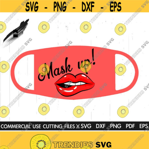 Mask Up Clipart Face Mask SVG Save Lives SVG Quarantine Svg Stay Home Svg Save Lives Svg Cut File Silhouette Cricut Design 433