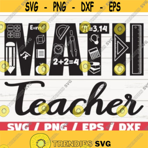 Math Teacher SVG Commercial use Cut File Cricut Silhouette Vector Teacher svg Design 79