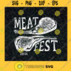 Meat Fest 2021 Svg Beef Steak Svg Mutton Chop Svg Meat Lover Svg Antivegatable Svg