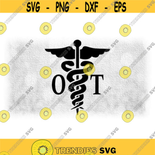 Medical Clipart Black Simple Medical Caduceus Symbol Silhouette with Letters OT for Occupational Therapist Digital Download SVG PNG Design 409