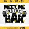 Meet Me At The Bar SVG Cut File Gym SVG Bundle Gym Sayings Quotes Svg Fitness Quotes Svg Workout Motivation Svg Silhouette Cricut Design 633 copy