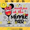 Meet me at the Minnie Bar Svg Disney Drinking Shirt Cut File Disney Trip Svg Minnie Wine Glass Svg Design 26 .jpg