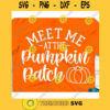 Meet me at the pumpkin patch svgHello Fall shirt svgFall svg DesignsFall svg shirtAutumn svgPumpkins svgFall Silhouette or Cricut