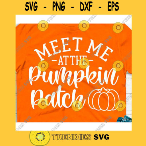 Meet me at the pumpkin patch svgHello Fall shirt svgFall svg DesignsFall svg shirtAutumn svgPumpkins svgFall Silhouette or Cricut