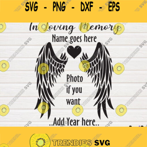 Memorial Day SVGMemory Angel Wings Heart SVGMemory svg Shirt ClipartIron transfer In Loving Memory SVG files cut files circut Silhouette