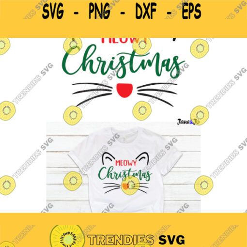 Meowy Christmas SVG Cat Christmas SVG meowy catmasCutting File Cat Meow Christmas Clipart DXF cut files Circut Girls boys Shirt svg