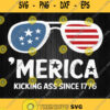 Merica Kicking Ass Since 1776 Patriotic 4Th Of July Svg