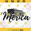 Merica SVG flag 4th of july SVG Patriotic svg for Cricut Sublimation USA svg for shirt Independence day svg Design 221.jpg