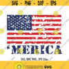 Merica grunge flag SVG Independence day svg America Cut File Distressed design 4th of July svg Freedom PNG USA flag svg file Patriot Design 713