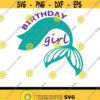 Mermaid SVG PNG PDF Cricut Silhouette Cricut svg Silhouette svg Mermaid tail Svg Cute Mermaid Svg Mermaid Birthday Girl svg Design 2799