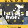 Mermom Svg Mothers Day Svg Mermaid Mom Svg Mermaid Svg Dxf Eps Png Birthday Svg Mama Shirt Design Silhouette Cricut Cut Files Design 385 .jpg