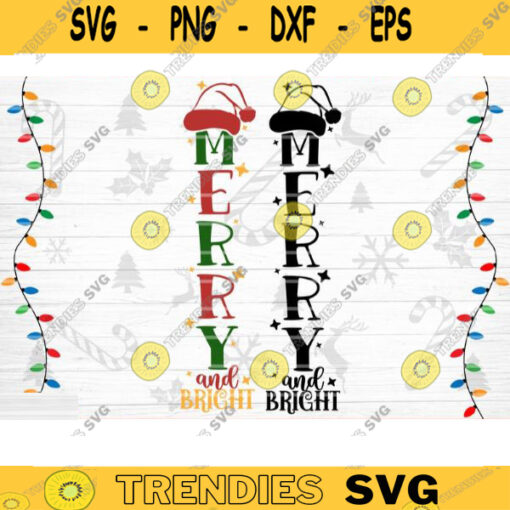 Merry And Bright SVG Cut File Christmas Porch Sign Svg Christmas Home Decoration Winter Porch Sign Svg Front Door Welcome Sign Svg Design 444 copy