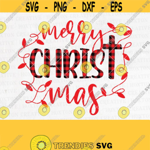 Merry Christ Mas Svg Cut File Christmas Svg Jeuss Svg Christ Svg Buffalo Plaid Svg Plaid Svg Merry Christmas Svg CutfilesDesign 228