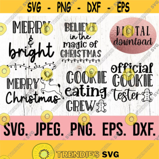 Merry Christmas Bundle SVG Christmas Cut File Cricut Silhouette Merry and Bright Instant Download Cookie Baking Crew Christmas Design 812