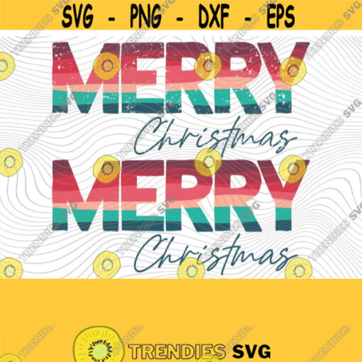 Merry Christmas PNG Print Files for Sublimation Retro Merry Christmas Tis The Season Vintage Distressed Funny Santa Winter Holiday Design 410