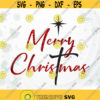 Merry Christmas SVG Christian svg Holiday sign SVG Christmas quote svg file Christmas decor svg Christian christmas SVG Design 99.jpg