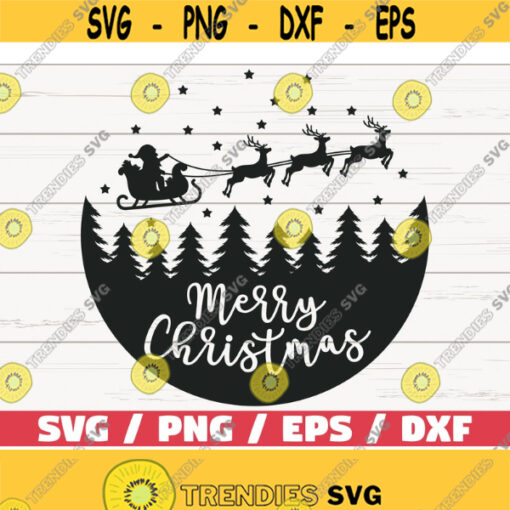 Merry Christmas SVG Christmas Scene With Santa SVG Cut File Cricut Commercial use Silhouette DXF file Christmas decoration Design 596