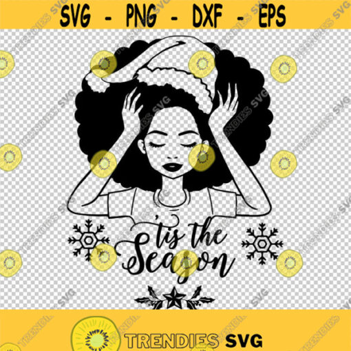Merry Christmas Santa Baby Tis The Season Afro Queen Xmas Girl SVG PNG EPS File For Cricut Silhouette Cut Files Vector Digital File