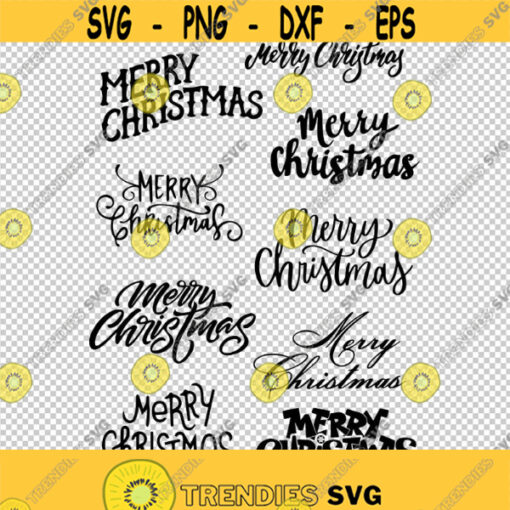 Merry Christmas Words Writing Fonts Bundle Collection SVG PNG EPS File For Cricut Silhouette Cut Files Vector Digital File