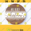 Merry Christmas and Happy New Year Svg Round Sign Svg Cut File DIY Sign Glowforge Laser Cut SvgPngEpsDxf Svg Files for Cricut Cut Design 177