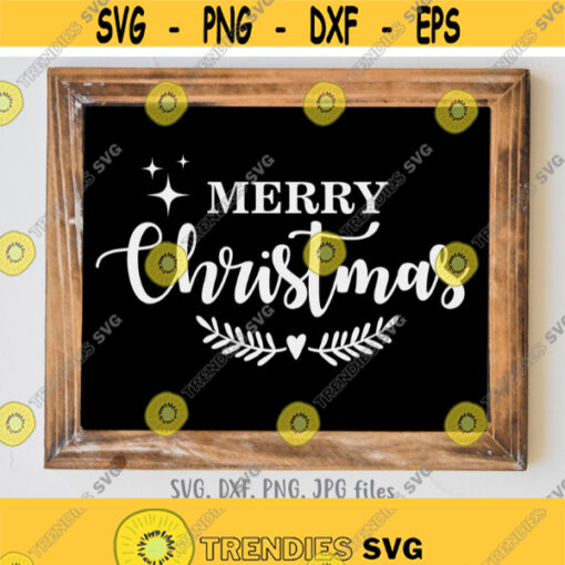 Merry Christmas svg Christmas sign svg Farmhouse sign svg Christmas sayings svg Cricut Silhouette cutting files svg dxf png jpg Design 1178