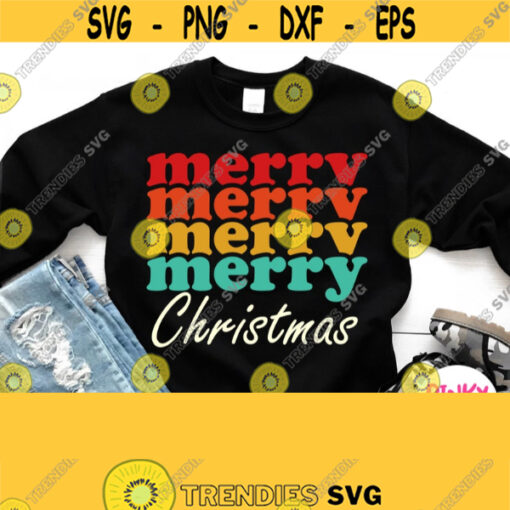 Merry Merry Merry Merry Christmas Svg Christmas Shirt Svg Dxf Png Jpg Eps Pdf Cuttable Image for Cricut Silhouette Iron on Transfer Design 521