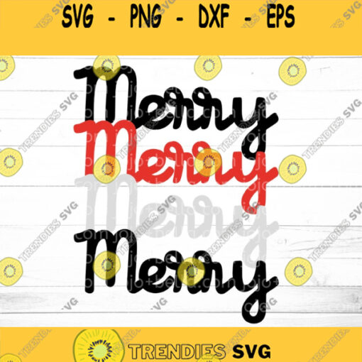 Merry Merry Merry SVG Merry Christmas Clipart Merry Christmas Dxf Merry Christmas SVG Christmas Svg Xmas svg Christmas T shirt svg
