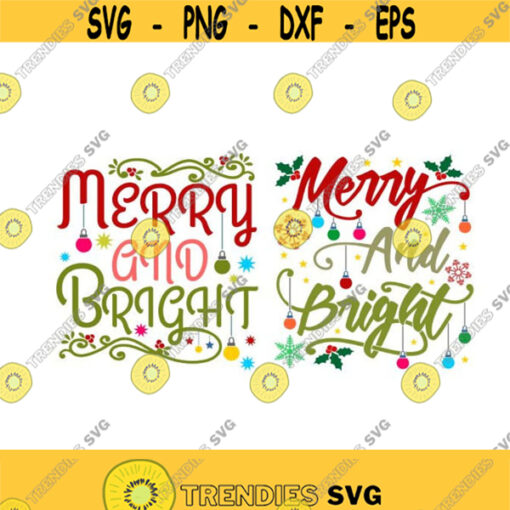 Merry and Bright Christmas Cuttable Design SVG PNG DXF eps Designs Cameo File Silhouette Design 1226