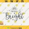 Merry and Bright Svg Very Merry Christmas Png Holy Night Cut File for Cricut Christmas Instant Download Christmas Star Svg Cutting Xmas Design 606