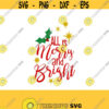 Merry and Bright... SVG DXF AI Ps and Pdf Digital Cutting Files