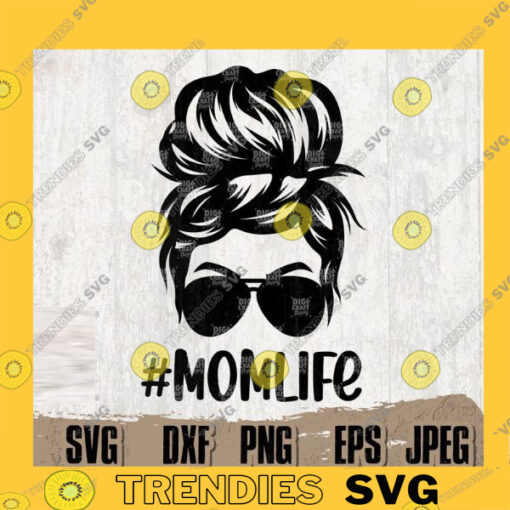 Messy Bun Hair Digital Download Mom Life svg Messy Bun Mom Svg Bun Hairstyle svg Bun Mom Svg Messy Bun Mom Shirt Mom Life Png Mom Svg copy
