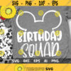 Mickey Birthday Squad Svg Mickey Birthday Svg Disney Trip Svg Dxf Eps Png Design 162 .jpg