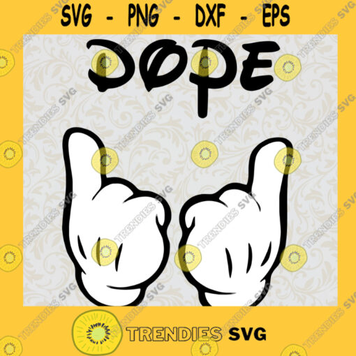 Mickey Hand Dope Disney SVG Digital Files Cut Files For Cricut Instant Download Vector Download Print Files