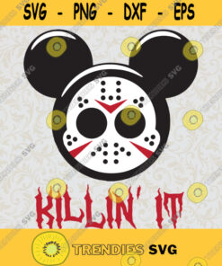 Mickey Jason voorhees Svg Killin It Svg Mickey Head Svg Disney Halloween Svg