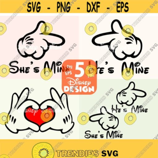 Mickey Mouse Hands svg Minnie Mouse Hands SVG Mine Hand Hes Mine Shes SVG Instant download design for cricut or silhouette Design 154