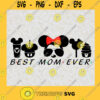 Mickey Mouse Svg Best Mom Ever Svg Disney Channel Svg Cartoon Gift Svg