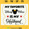Mickey My Fav Disney Prince Is My Husband SVG PNG DXF EPS 1